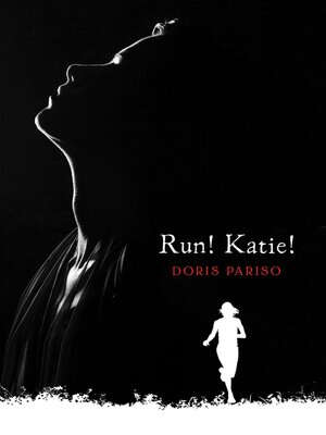 cover image of Run! Katie!